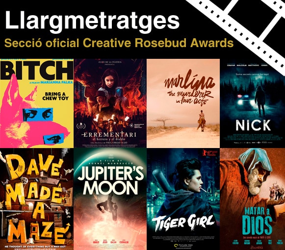 Llargmetratges seccio oficial Creative Rosebud Awards